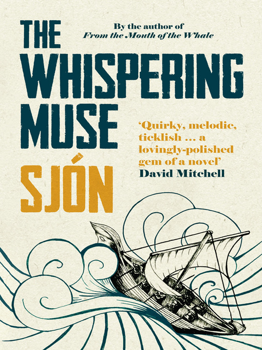 Title details for The Whispering Muse by Sjon - Available